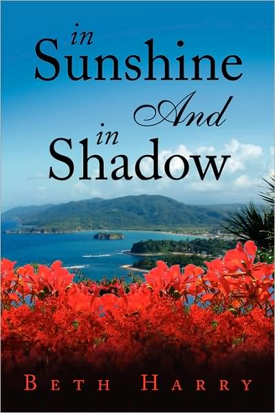 Cover for Beth Harry · In Sunshine and in Shadow (Paperback Book) (2008)