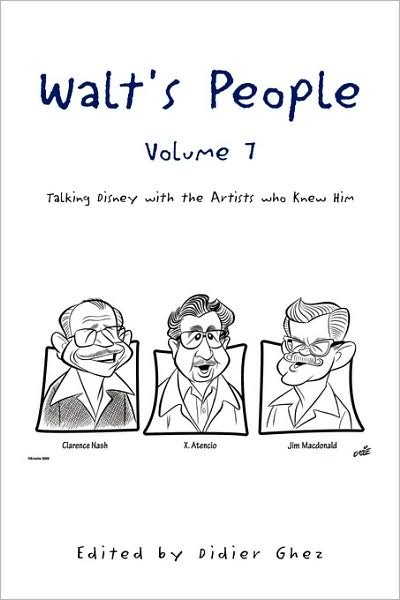 Cover for Didier Ghez · Walt's People - Volume 7: Talking Disney with the Artists Who Knew Him (Paperback Book) (2008)