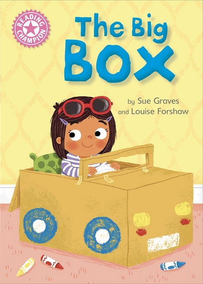 Cover for Sue Graves · Reading Champion: The Big Box: Independent Reading Pink 1B - Reading Champion (Paperback Book) [Illustrated edition] (2018)