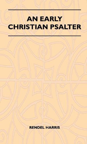 Cover for Rendel Harris · An Early Christian Psalter (Gebundenes Buch) (2010)