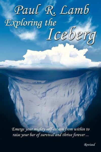 Cover for Paul Lamb · Exploring the Iceberg (Paperback Book) (2013)