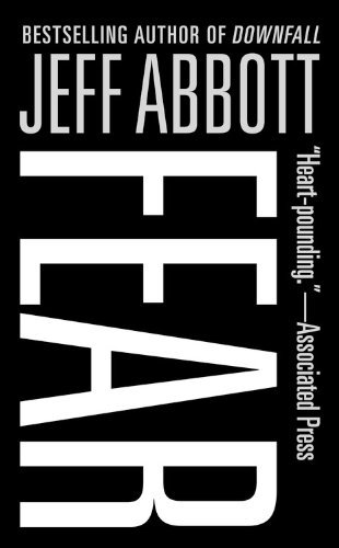 Cover for Jeff Abbott · Fear (Paperback Bog) (2013)