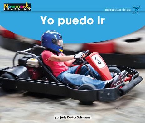 Cover for Newmark Learning · Yo Puedo IR Leveled Text (Paperback Book) (2019)