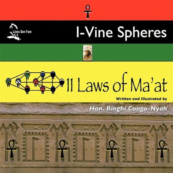 Cover for Hon Binghi Congo-nyah · I-vine Spheres: 11 Laws of Ma'at (Taschenbuch) (2013)
