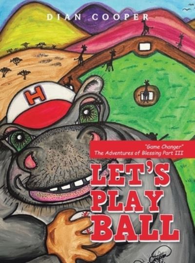 Cover for Dian Cooper · Let's Play Ball (Hardcover Book) (2022)