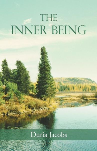 Cover for Duria Jacobs · The Inner Being (Paperback Book) (2013)