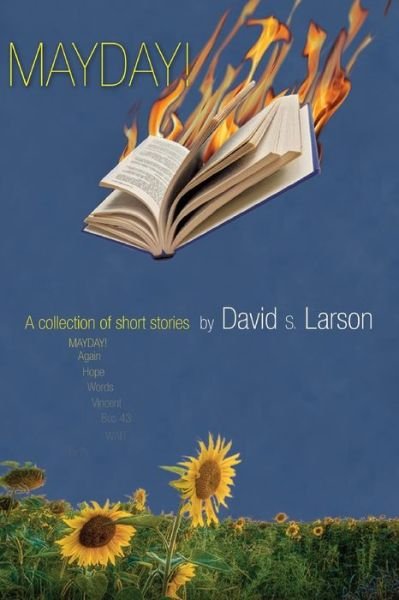 Cover for David S Larson · Mayday! (Paperback Book) (2013)