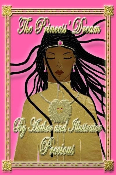 Cover for Precious · The Princess' Dream (Pocketbok) (2013)