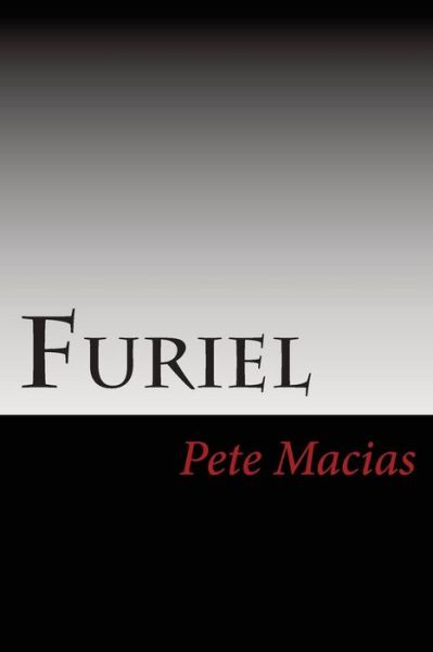 Cover for Pete Macias · Furiel: Hidden Agenda (Pocketbok) (2014)