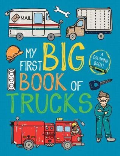 Cover for Little Bee Books · My First Big Book of Trucks (Paperback Book) (2019)