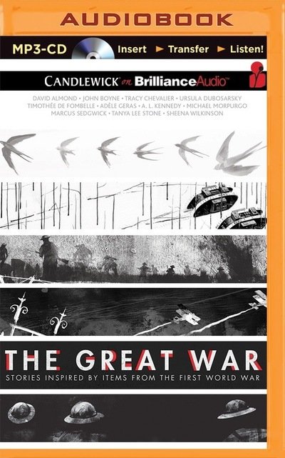 Cover for David Almond · The Great War: Stories Inspired by Items from the First World War (MP3-CD) (2015)