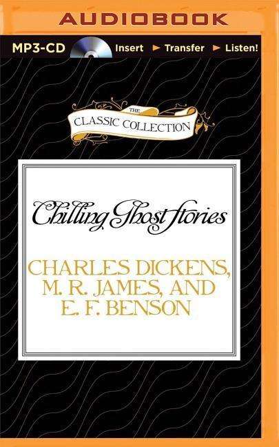 Cover for Charles Dickens · Chilling Ghost Stories (MP3-CD) (2015)