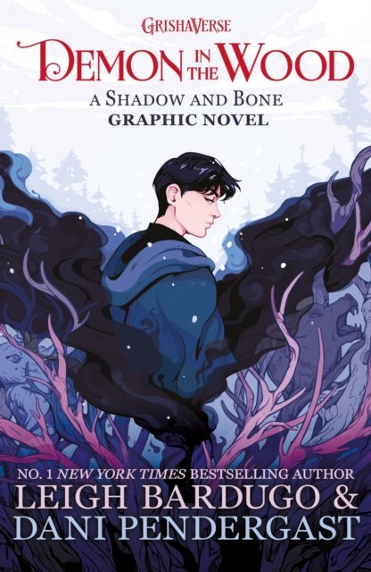 Demon in the Wood: A Shadow and Bone Graphic Novel - Shadow and Bone - Leigh Bardugo - Bøker - Hachette Children's Group - 9781510113145 - 26. september 2024
