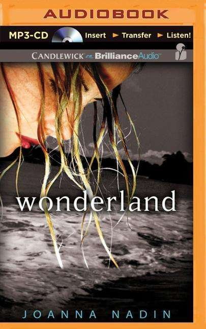 Cover for Joanna Nadin · Wonderland (MP3-CD) (2015)