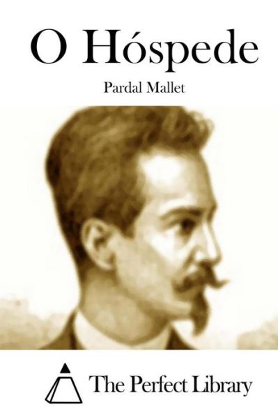 Cover for Pardal Mallet · O Hospede (Paperback Book) (2015)