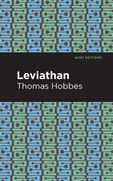 Cover for Thomas Hobbes · Leviathan - Mint Editions (Taschenbuch) (2021)