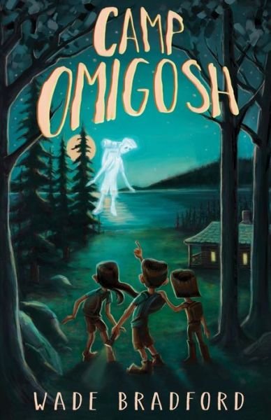 Cover for Wade Bradford · Camp Omigosh (Paperback Bog) (2015)