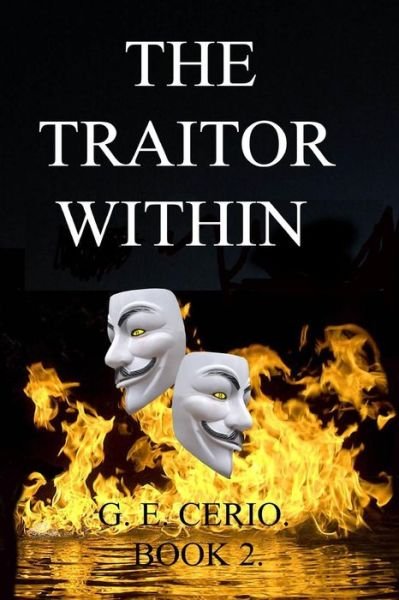 Cover for G E Cerio · The Traitor Within (Paperback Bog) (2015)