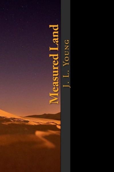 Cover for J L Young · Measured Land (Paperback Book) (2015)