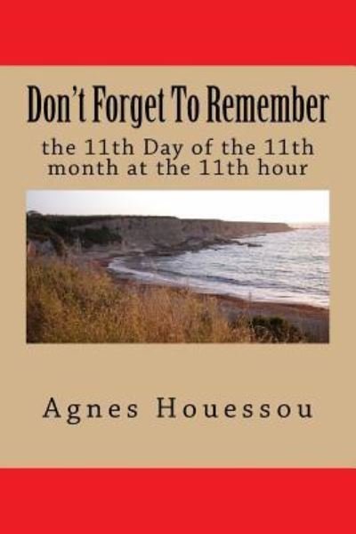 Cover for Ics Abuja Nigeria Grade 7 Students · Don't Forget To Remember (Taschenbuch) (2015)
