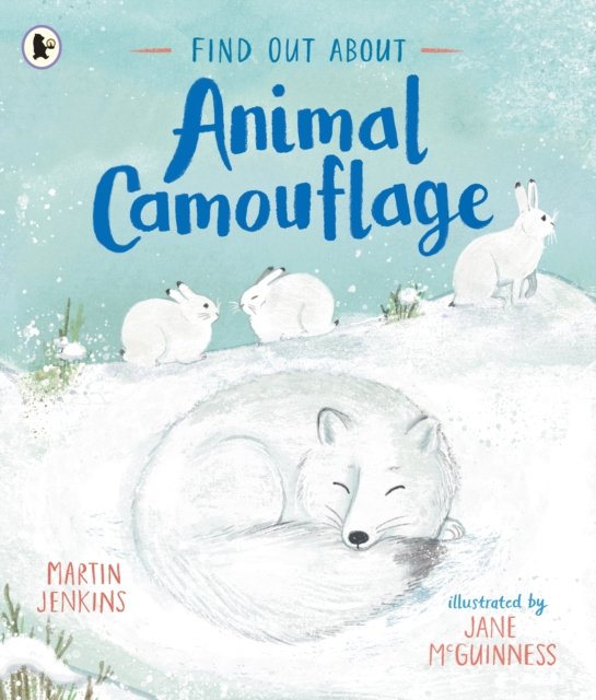 Find Out About ... Animal Camouflage - Find Out About ... - Martin Jenkins - Bücher - Walker Books Ltd - 9781529515145 - 5. Oktober 2023