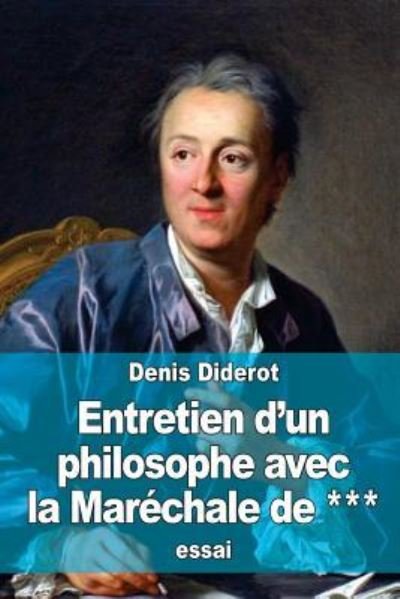 Cover for Denis Diderot · Entretien d'un philosophe avec la Marechale de *** (Paperback Book) (2016)