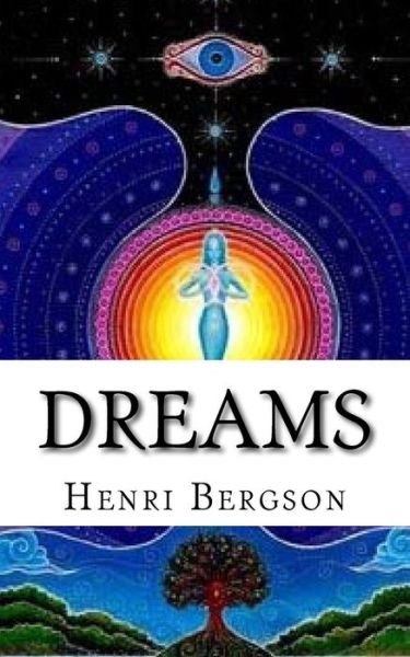 Cover for Henri Bergson · Dreams (Pocketbok) (2017)