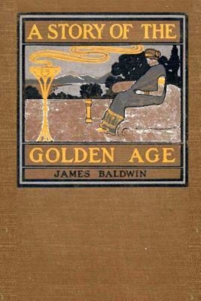 Cover for James Baldwin · A Story of the Golden Age (Taschenbuch) (2017)