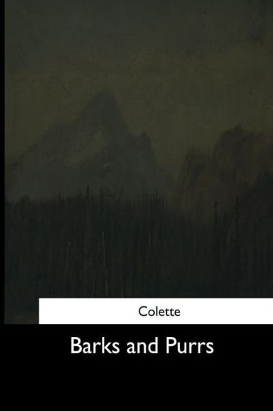 Cover for Colette · Barks and Purrs (Paperback Bog) (2017)