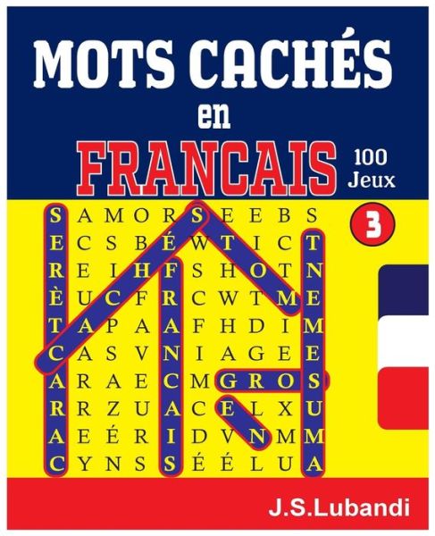 Cover for J S Lubandi · MOTS CACHÉS en FRANCAIS (Paperback Book) (2017)