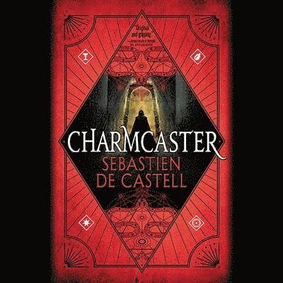 Charmcaster - Sebastien de Castell - Musik - Orbit - 9781549146145 - 18. September 2018