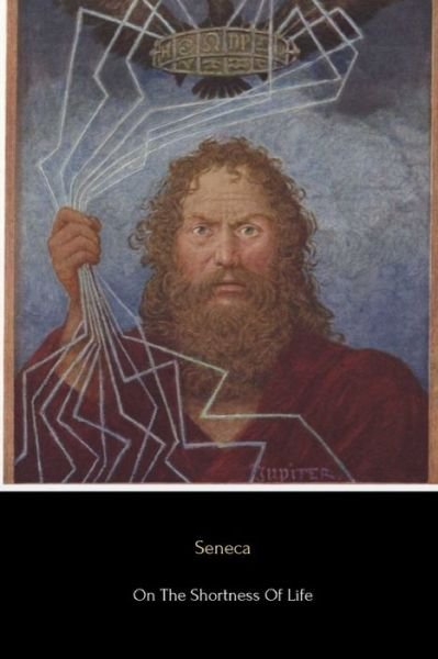 Cover for Seneca · On the Shortness of Life (Illustrated) (Taschenbuch) (2017)