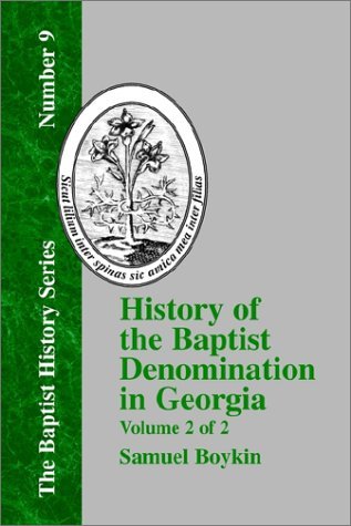 Cover for Samuel Boykin · History of the Baptist Denomination in Georgia - Vol. 2 0f 2 (The Baptist History Series, Number 9) (Paperback Book) (2001)