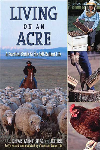 Cover for U.S. Department of Agriculture · Living on an Acre: A Practical Guide to the Self-Reliant Life (Paperback Book) [Updated edition] (2003)