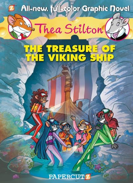 Cover for Thea Stilton · The Treasure of the Viking Ship: Thea Stilton 3 - Thea Stilton (Hardcover Book) (2014)