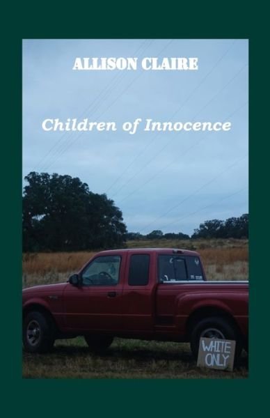 Cover for Allison Claire · Children of Innocence (Bok) (2020)