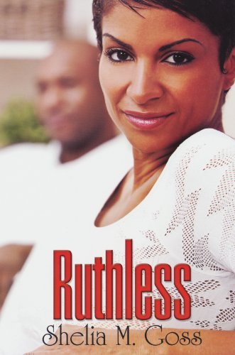 Cover for Shelia M. Goss · Ruthless (Urban Christian) (Paperback Book) (2012)