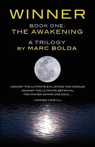 Cover for Marc Bolda · Winner - Book One: The Awakening (Paperback Bog) (2011)