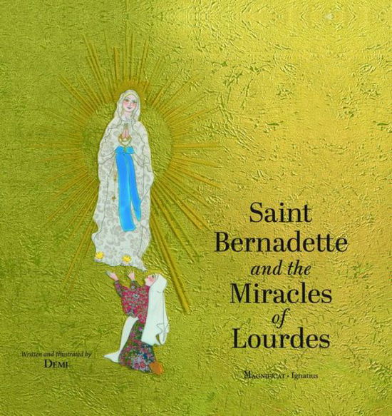 Cover for Demi · Saint Bernadette and the Miracles of Lourdes (Bok) (2017)