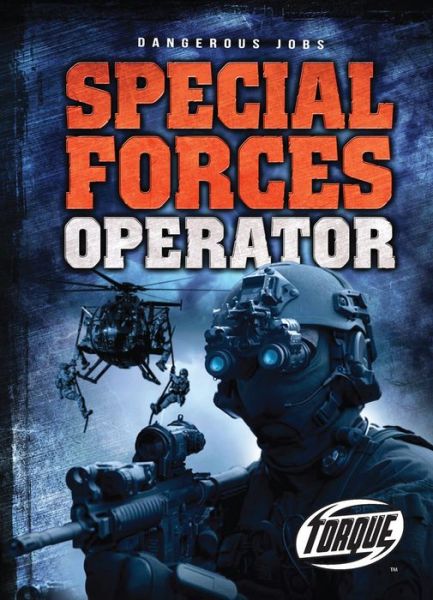 Cover for Chris Bowman · Special Forces Operator (Dangerous Jobs) (Hardcover Book) (2014)