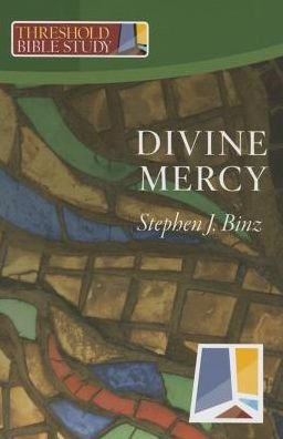 Cover for Stephen J. Binz · Divine Mercy (Pocketbok) (2015)