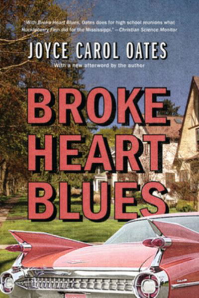 Cover for Joyce Carol Oates · Broke Heart Blues (Paperback Bog) (2024)