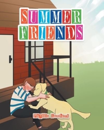 Cover for Phyllis Lambert · Summer Friends (Paperback Bog) (2021)