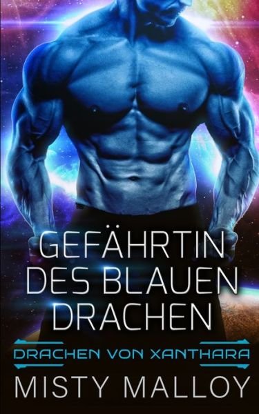 Cover for Misty Malloy · Gefahrtin des blauen Drachen (Paperback Book) (2021)