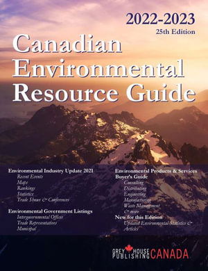 Canadian Environmental Resource Guide, 2022/23 - Grey House Canada - Books - Grey House Publishing Inc - 9781637003145 - June 27, 2022