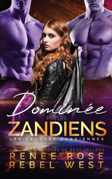 Cover for Renee Rose · Dominée Par les Zandiens (Book) (2023)