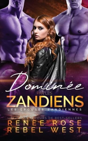 Cover for Renee Rose · Dominée Par les Zandiens (Bog) (2023)