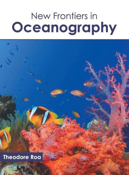 Cover for Theodore Roa · New Frontiers in Oceanography (Hardcover Book) (2019)