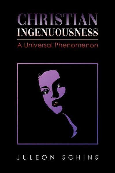 Christian Ingenuousness - N I C C O L O - Bøger - URLink Print & Media, LLC - 9781643675145 - 16. maj 2019