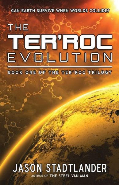 Cover for Jason Stadtlander · The Ter'Roc Evolution (Paperback Book) (2022)